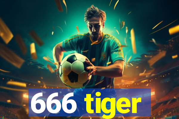 666 tiger